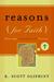 Reasons for Faith by K. Scott Oliphint