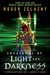 Creatures of Light and Darkness (Paperback)