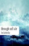 Through Soft Air Through Soft Air