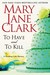 To Have and to Kill (Wedding Cake Mystery #1)