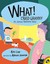 What! Cried Granny: An Almost Bedtime Story: Almost Bedtime Story (Hardcover)