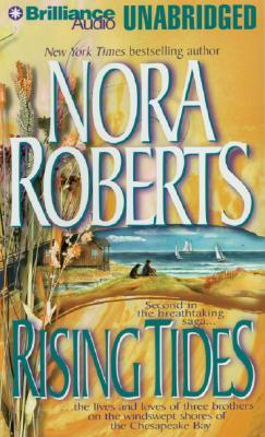 Rising Tides by Nora Roberts Rising Tides by Nora Roberts
