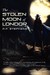 The Stolen Moon of Londor (...