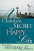 Christian's Secret to a Happy Life (Paperback)