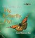 Fly, Butterfly, Fly! (Hardcover)