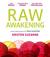 Raw Awakening by Kristen Suzanne