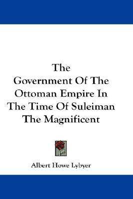 Suleiman the Magnificent government Suleiman the Magnificent government