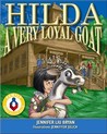 Hilda, a Very Loyal Goat Hilda, a Very Loyal Goat