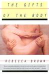 The Gifts of the Body The Gifts of the Body