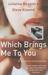 Which Brings Me to You (Paperback)