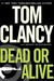 Dead or Alive (Jack Ryan Jr., #2)