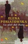 La Piel del Cielo (Premio Alfaguara 2001)