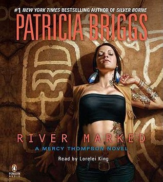 River Marked (Mercy Thompson, #6)