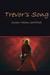Trevor's Song (Paperback)