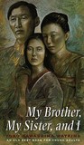 My Brother, My Sister, and I My Brother, My Sister, and I
