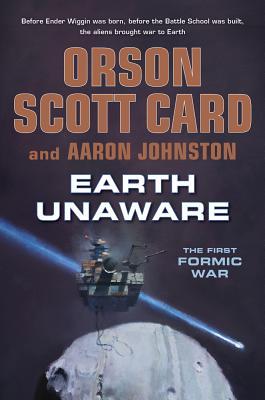 Earth Unaware (The First Formic War, #1)