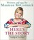 Here's the Story: Surviving Marcia Brady and Finding My True Voice (Audio CD)