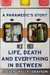 A Paramedic's Story: Life, Death, and Everything in Between (Paperback)
