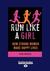 Run Like a Girl: How Strong Women Make Happy Lives (Paperback)