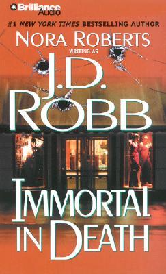 Immortal in Death (In Death, #3)