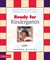 Ready for Kindergarten: An Award Winning Teacher's Plan to Prepare Your Child for School