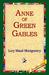 Anne of Green Gables by L.M. Montgomery