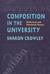 Composition In The University: Historical and Polemical Essays