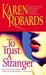 To Trust a Stranger (Paperback)