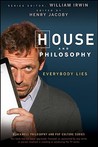 House and Philosophy by Henry Jacoby