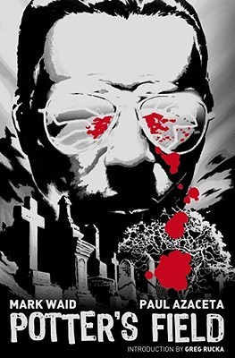 Potter's Field by Mark Waid
