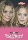 Mary Kate And Ashley Olsen
