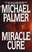 Miracle Cure
