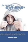 The Martial Arts Game