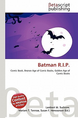 Batman R.I.P. NOT A BOOK Batman R.I.P. NOT A BOOK