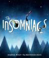 The Insomniacs by Karina Wolf