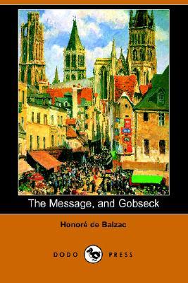 The Message, And Gobseck