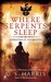 Where Serpents Sleep (Sebastian St. Cyr, #4)