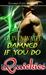 Damned if You Do