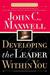Developing the Leader Within You (Hardcover)