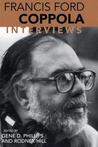 Francis Ford Coppola: Interviews Francis Ford Coppola: Interviews