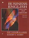 Business English for the 21st Century