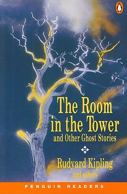 The Room in the Tower and Other Ghost Stories