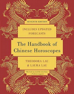 The Handbook of Chinese Horoscopes 7e