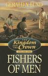 Fishers of Men by Gerald N. Lund Fishers of Men by Gerald N. Lund