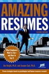 Amazing Resumes: What Employers Want To See—and How To Say It Amazing Resumes: What Employers Want To See—and How To Say It