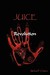 Juice: Revolution (Paperback)