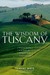 The Wisdom of Tuscany: Simplicity, Security, and the Good Life (Paperback)