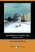 Snow-Bound: A Winter Idyl (...