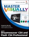 Master Visually Dreamweaver Cs4 and Flash Cs4 Professional