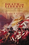 Death or Liberty: African Americans and Revolutionary America Death or Liberty: African Americans and Revolutionary America